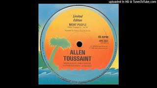 Allen Toussaint - Night People 1978 HQ Sound