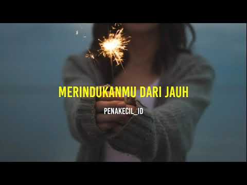Penakecil_id "Merindukanmu Dari Jauh"/Musikalisasi Puisi/ Oleh Agregasiasa