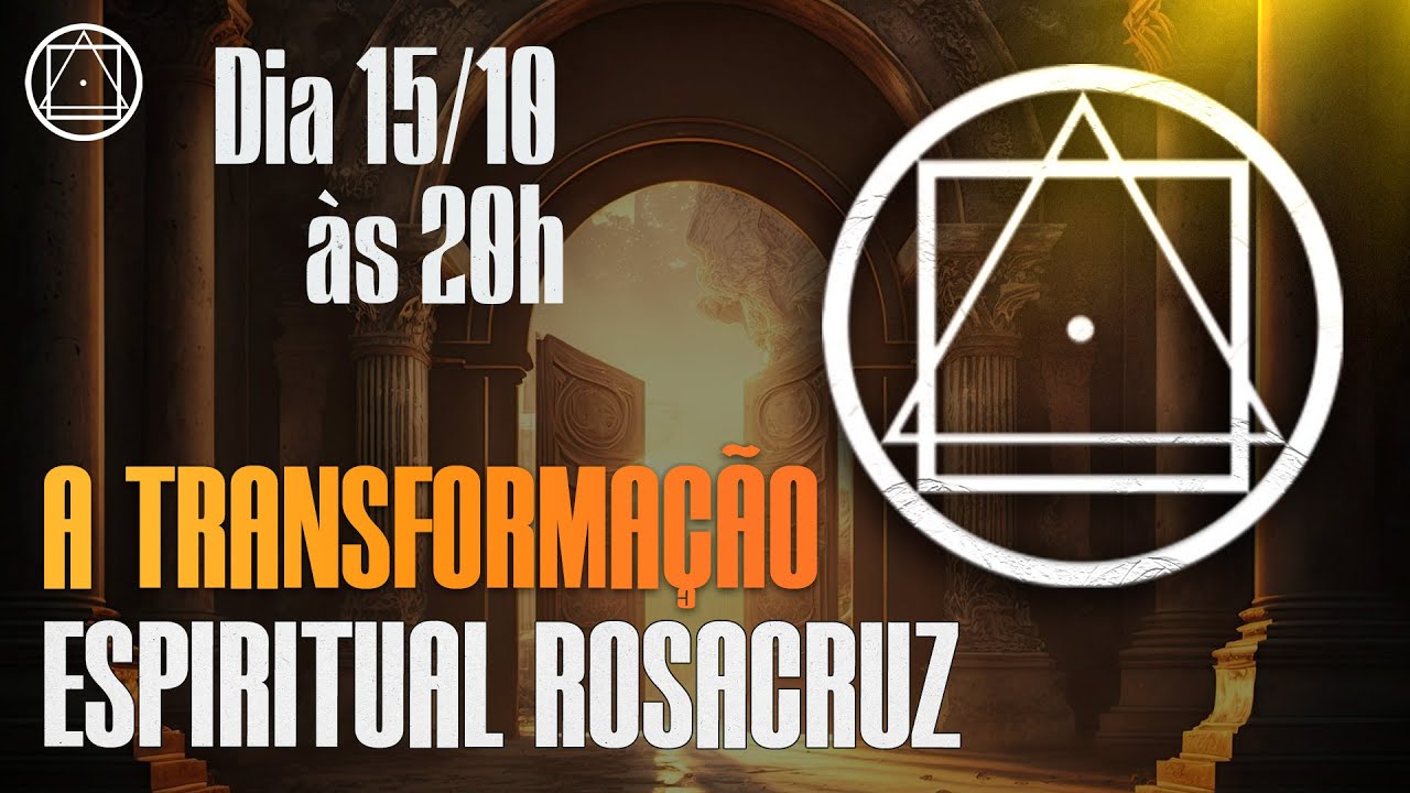 A transformação espiritual Rosacruz