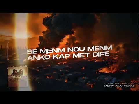 MENM NOU MENM_ WOODTERRIB X LORD FAYAMAN