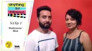 Anything But Bollywood S02 E07: Shahnawaz Bhat video
