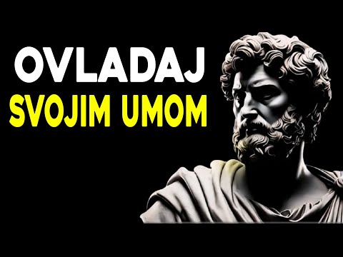KAKO KONTROLIRATI SVOJE MISLI I OVLADATI SVOJE EMOCIJE: 7 STOIČKIH LEKCIJA | Stoicizam