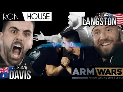 JORDAN DAVIS Vs. DALLAS LANGSTON - RIGHT ARM - ARM WARS ‘IRON HOUSE’-THE OFFICIAL FILM