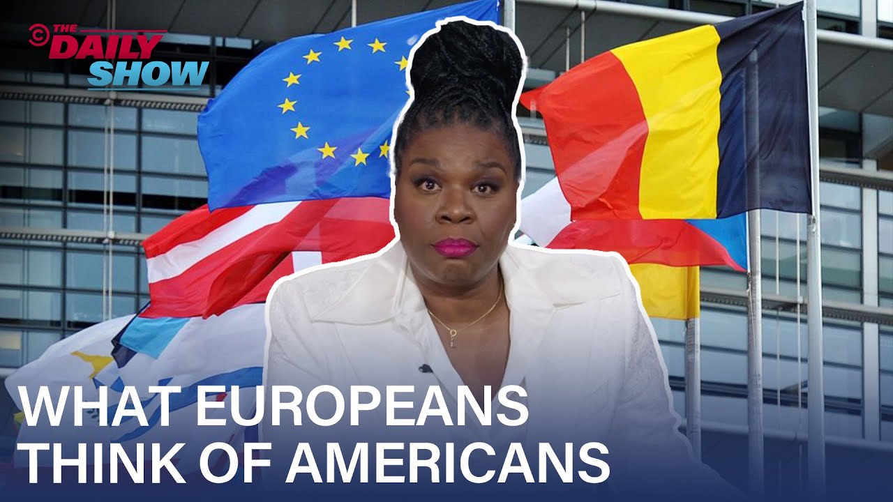 Leslie Jones Can’t Believe What Europeans Think of Americans | The Daily Show