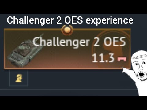 Challenger 2 OES experience | War thunder