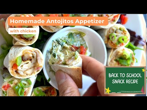 Back To School Snack Recipe | Homemade Montana's Antojitos Appetizer (with chicken)