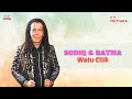 Sodiq & Ratna Antika - Waktu Cilik (Official Music Video)