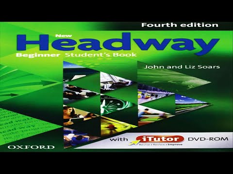 New Headway Beginner Fourth Edition   Unit 5 The way I live