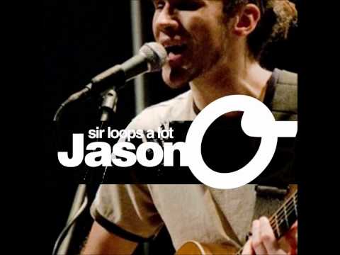 Jason O-Sir Loops a Lot (remastered by Nemanja)