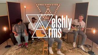 Welshly Arms - Legendary (Live Acoustic Session)