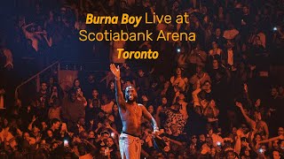 Burna Boy - Live at Scotiabank Arena Toronto "Full Concert" experience