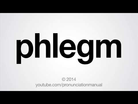 How to Pronounce phlegm