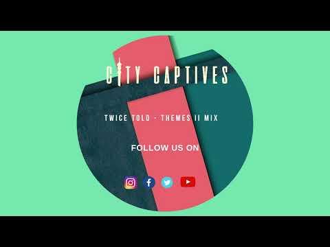 Twice Told - Themes II Mix