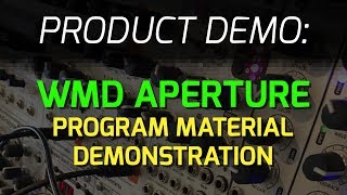 Video thumbnail for WMD Aperture Program Material Demo by WMDevices