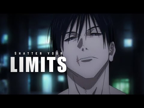SHATTER YOUR LIMITS: Toji Fushiguro's Ruthless Speech | Anime Motivational Video