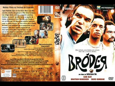 Bróder FILMES BRASILEIROS/NACONAIS COMPLEOTS AÇÃO E AVENTURA COMEDIA ROMANTICA ROMANCE