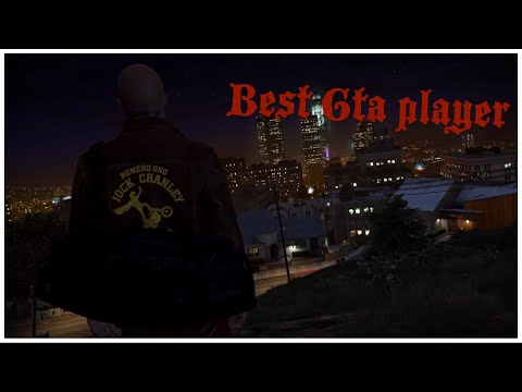 ~Best GTA Player~