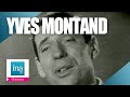 Yves Montand "Le temps des cerises" | Archive INA