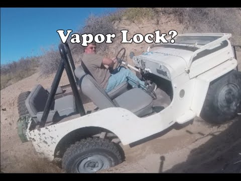 Vapor Lock on my Flatfender Willys Jeep