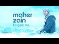 Forgive Me - Maher Zain