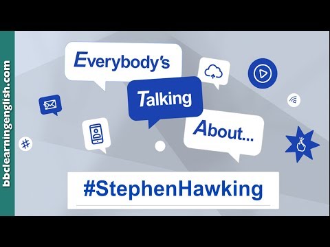 Everybody's talking about... #StephenHawking