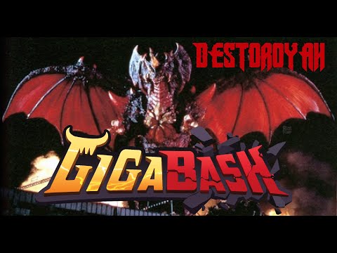 Gigabash#4 Destoroyah