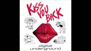 Digital Underground - Kiss You Back
