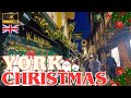 Christmas Vibe In YORK Visual Walking Tour | Christmas Market| The Shambles 4K 25Mins ASMR UK 2023