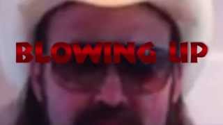 SCHMITTFACED: Blowing Up