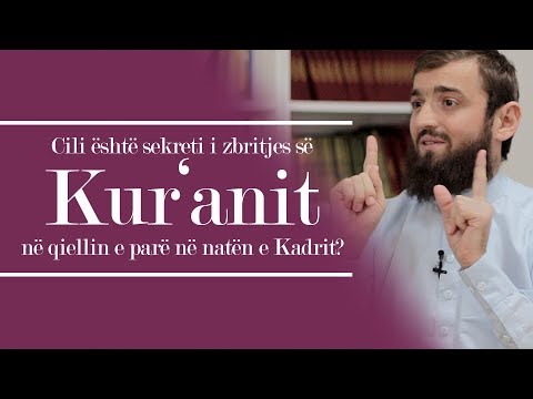 ▪Cili është sekreti i zbritjes së Kur'anit në qiellin e parë në natën e Kadrit? | Ardian Elezi