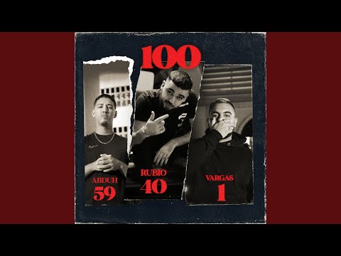 100 (feat. Abduh & Vargas)