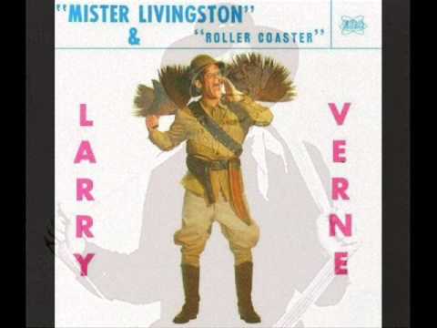 Larry Verne / Mister Livingston