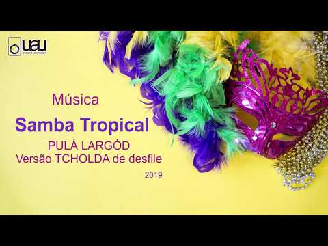 Música - Samba Tropical 2019