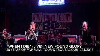 &quot;When I Die&quot; - New Found Glory 20 Years of Pop Punk LIVE at The Troubadour 4/28/2017 (w/Commentary)