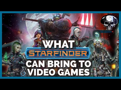 What Can Starfinder Bring To Video Games?
