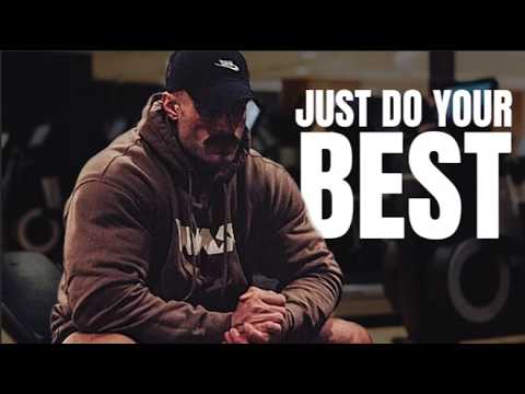 JUST DO YOUR BEST, GO! | Gym Motivation | Motivational Songs 🔥