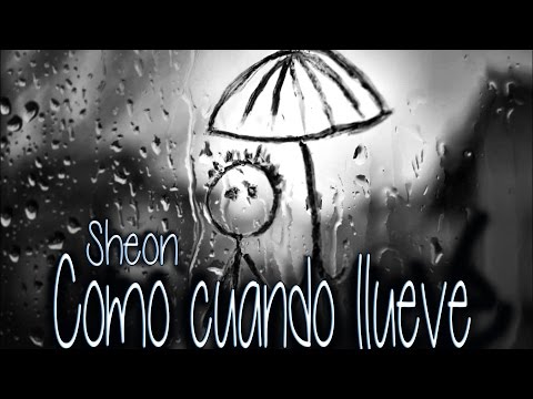 Sheon - Como cuando llueve (Con letra)