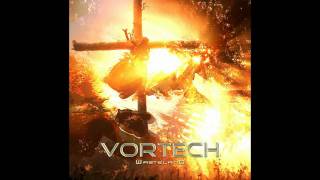 Vortech - [4/10] - Instigate Hostile Reaction
