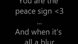 Lights - Peace Sign [lyrics]