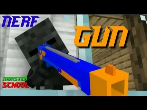 Monster school nerf gun celenge Minecraft Animation