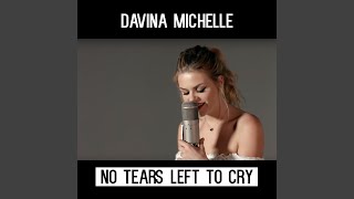 No Tears Left to Cry