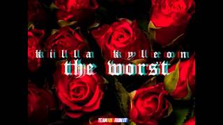 Killa Kyleon - The Worst (Freestyle)