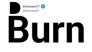 Burn Antonyms | Opposite Words 