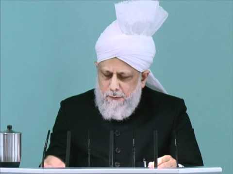Friday Sermon | خطبہ جمعہ | July 22, 2011