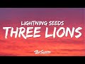 Baddiel, Skinner & Lightning Seeds - Three Lions (Lyrics)