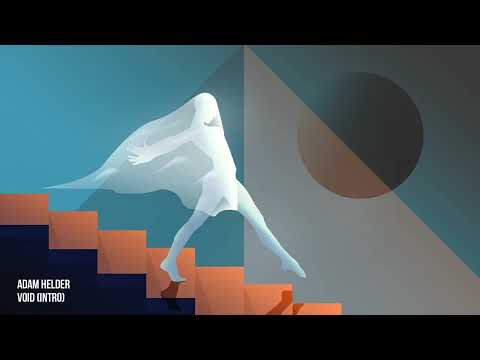 Adam Helder - Void (Intro) [Electronic Music Album 2022]