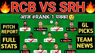 RCB vs SRH Dream11 Prediction | RCB vs SRH Dream11 Team | RCB vs SRH 36th Match Dream11