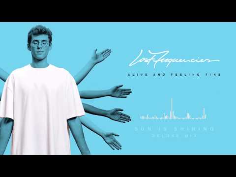 Lost Frequencies Sun Is Shining