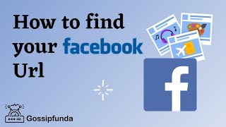 How to find my Facebook URL?