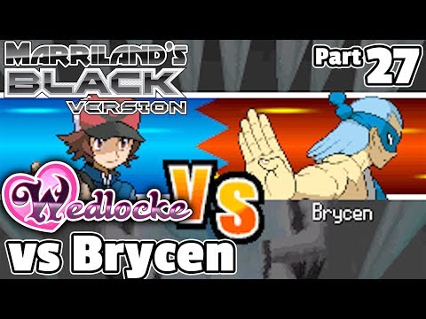 Pokémon Black Wedlocke, Part 27: Brycentennial Man!